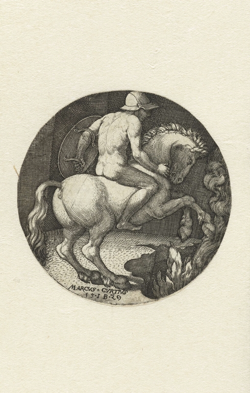Monogrammist IB (Georg Pencz?), Marcus Curtius, 1529. Bildnachweis: Rijksmuseum Collection, Amsterdam.
