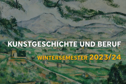 Zum Artikel "Kunstgeschichte und Beruf: WS 23/24"