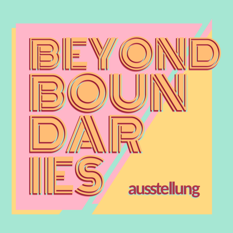 Beyond Boundaries – AG Objektarbeit und Gestaltung