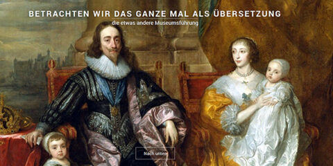 Zum Artikel "Virtuelle Ausstellung zu kulturellen Übersetzungsprozessen unter dem englischen Herrscherpaar Charles I. und Henrietta Maria"
